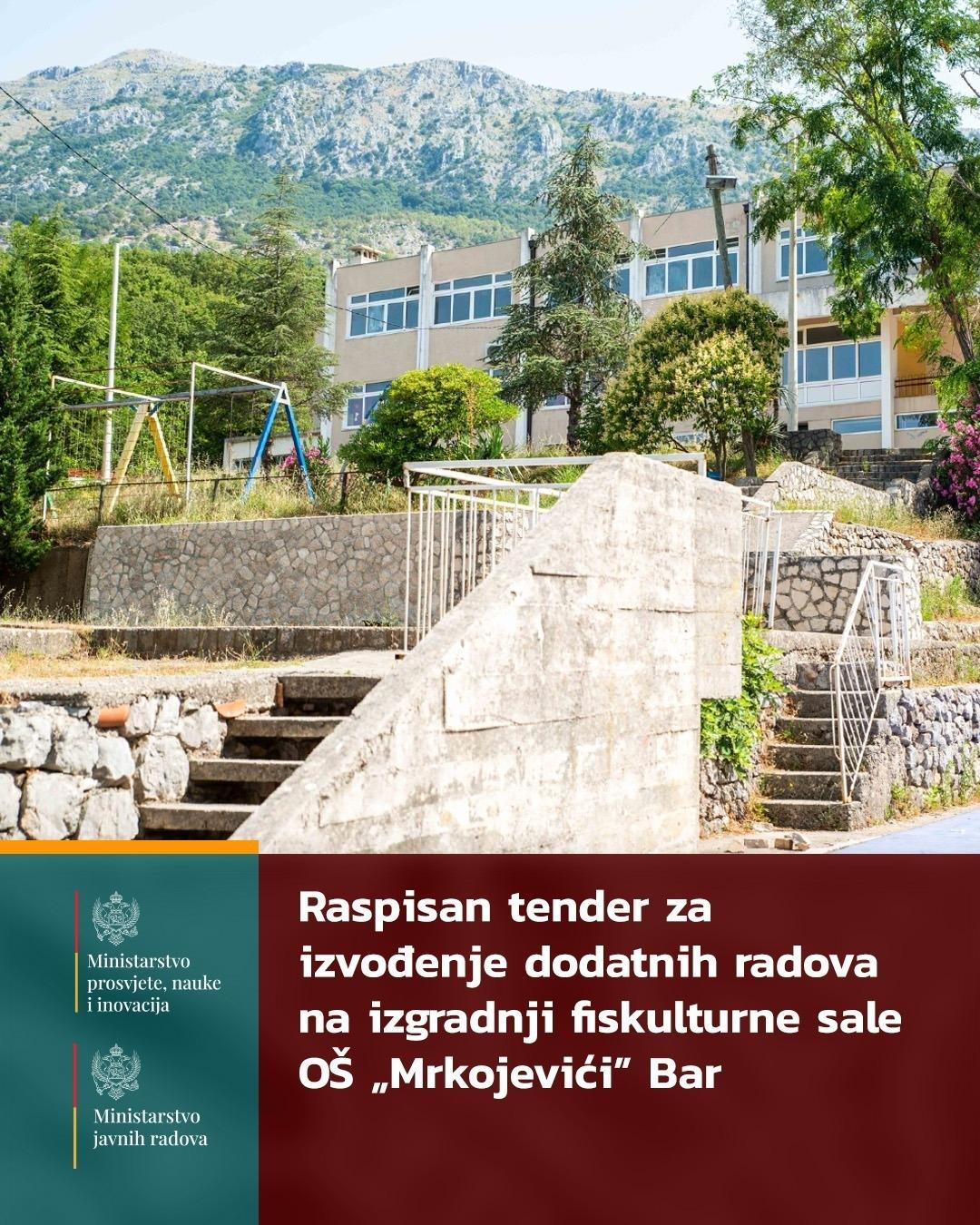 Raspisan tender za izgradnju fiskulturne sale OŠ „Mrkojevići“ u Baru