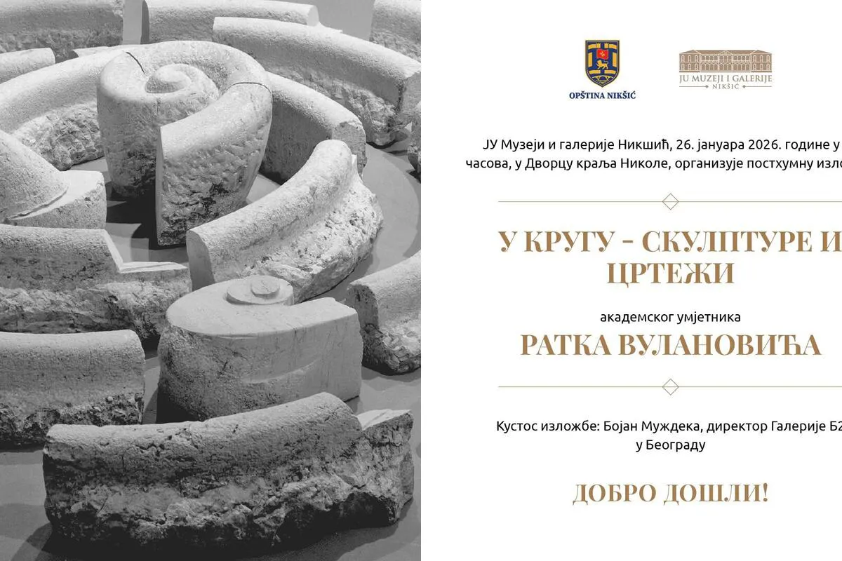 Izložba skulptura i crteža Ratka Vulanovića u Nikšiću
