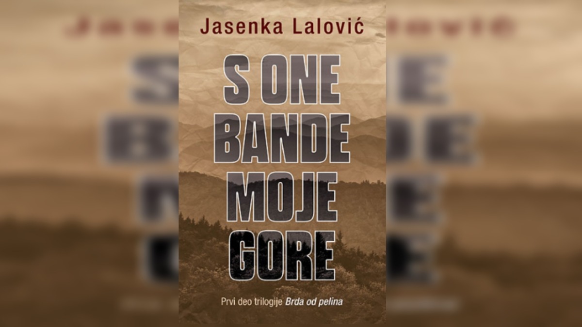 S one bande moje gore: Iskrena priča o životu u krševitim prostorima
