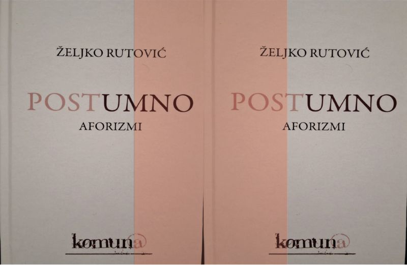 Željko Rutović i snaga aforizma u književnosti