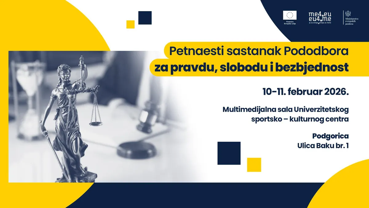 U Podgorici sastanak Pododbora za pravdu, slobodu i bezbjednost