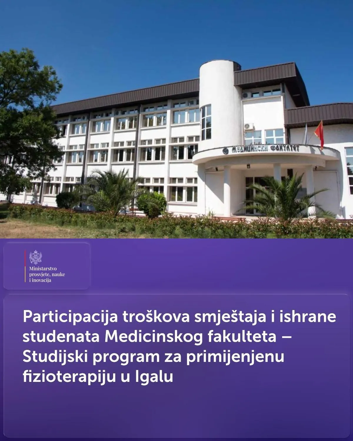 Vlada Crne Gore donijela odluku o participaciji troškova za studente fizioterapije u Igalu