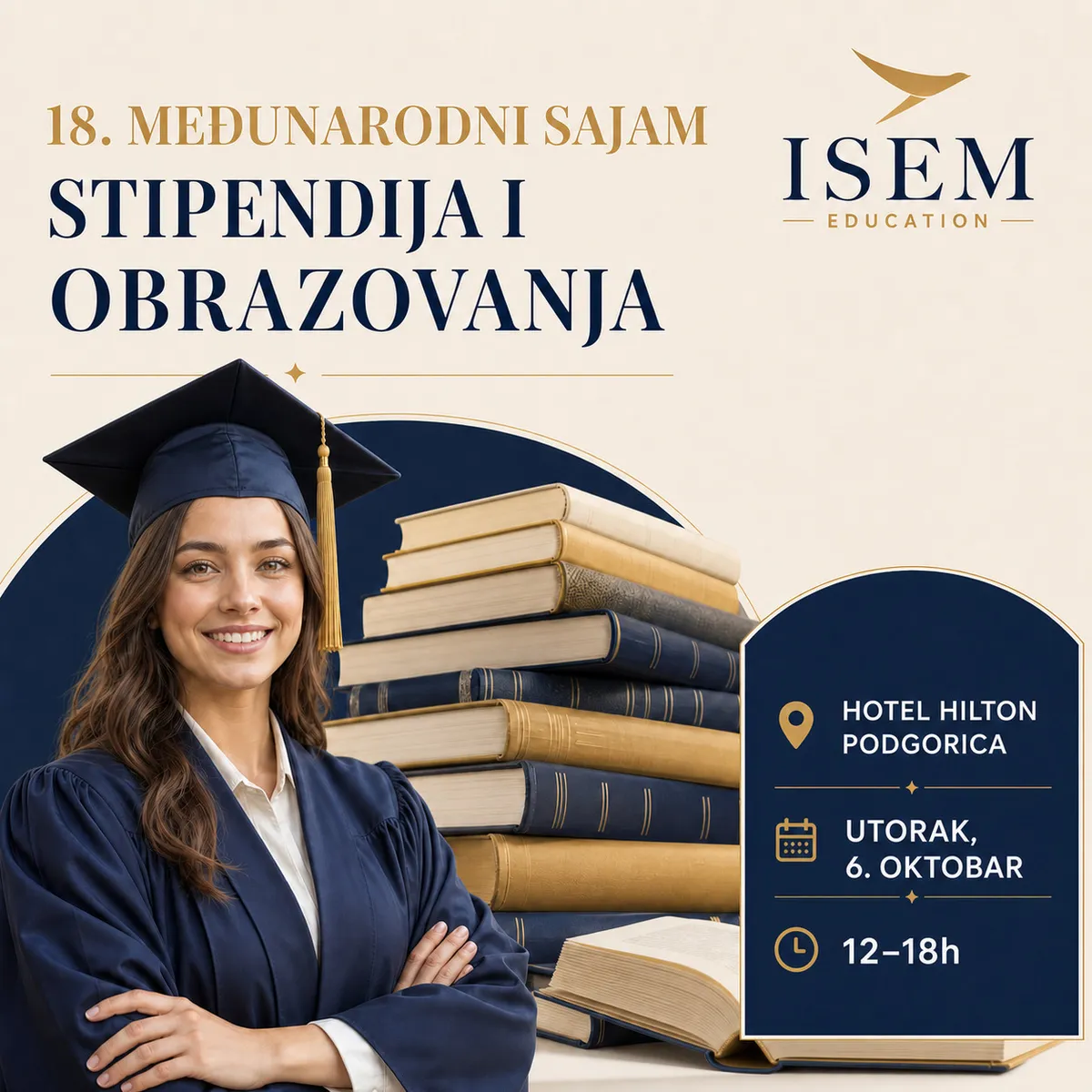 Agencija ISEM organizuje Međunarodni sajam stipendija i obrazovanja Agencija ISEM organizuje Međunarodni sajam stipendija i obrazovanja