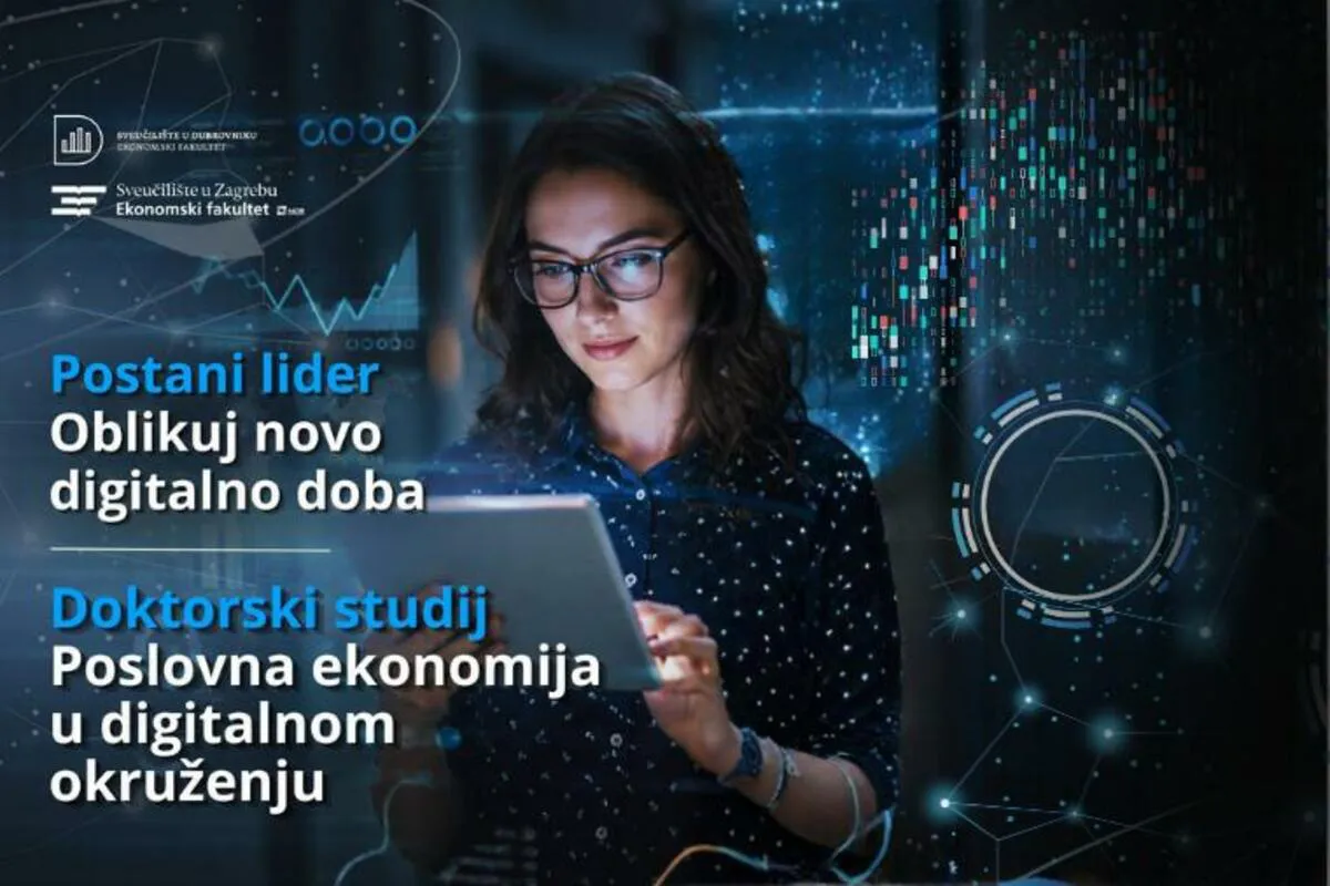 Istraživanje poslovanja u digitalnom dobu: Doktorski studij otvoren za prijave Istraživanje poslovanja u digitalnom dobu: Doktorski studij otvoren za prijave