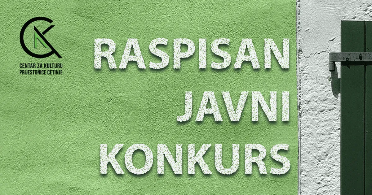 Prijestonica Cetinje raspisala javni konkurs za izložbeni program 2027. godine Prijestonica Cetinje raspisala javni konkurs za izložbeni program 2027. godine